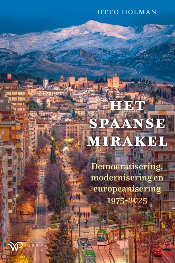 Het Spaanse mirakel – Otto Holman – boek cover