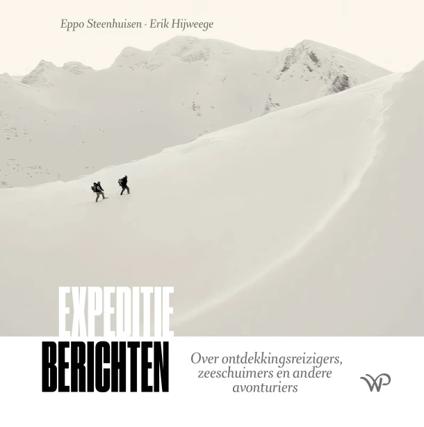 Expeditieberichten – Eppo Steenhuisen – boek cover