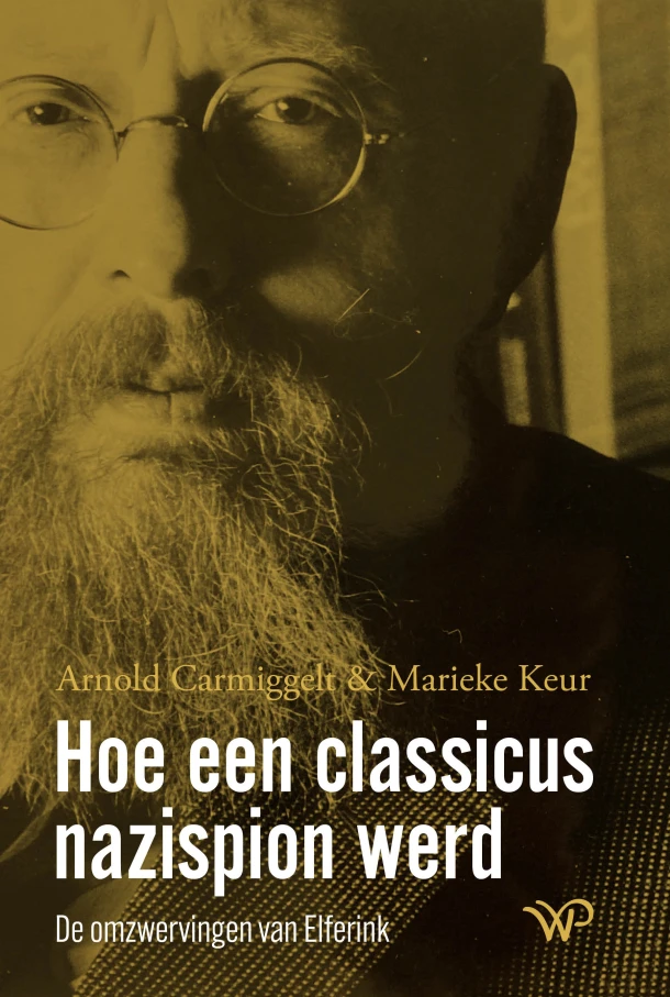 Hoe een classicus nazispion werd – Arnold Carmiggelt – boek cover