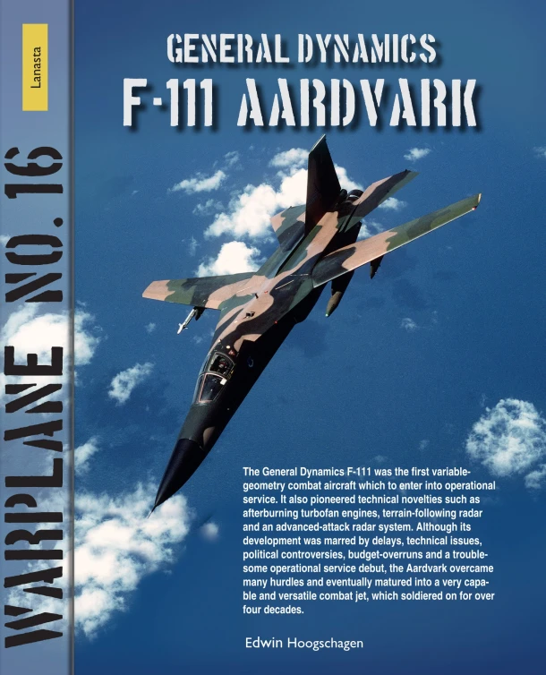 General Dynamics F-111 Aardvark – Edwin Hoogschagen – boek cover
