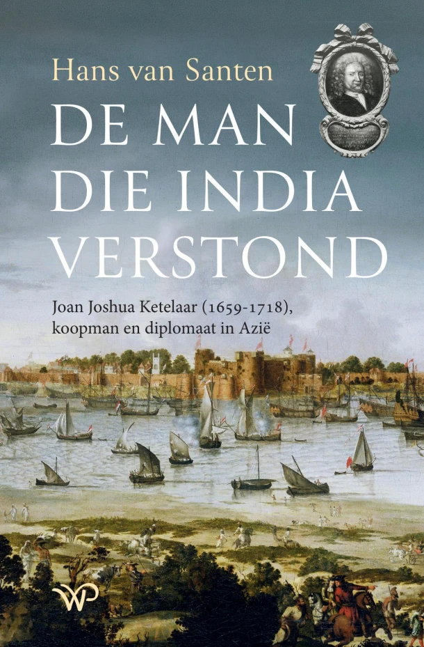 De man die India verstond – Hans van Santen – boek cover