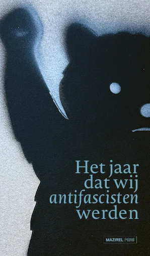 Het jaar dat wij antifascisten werden – Wombat – boek cover