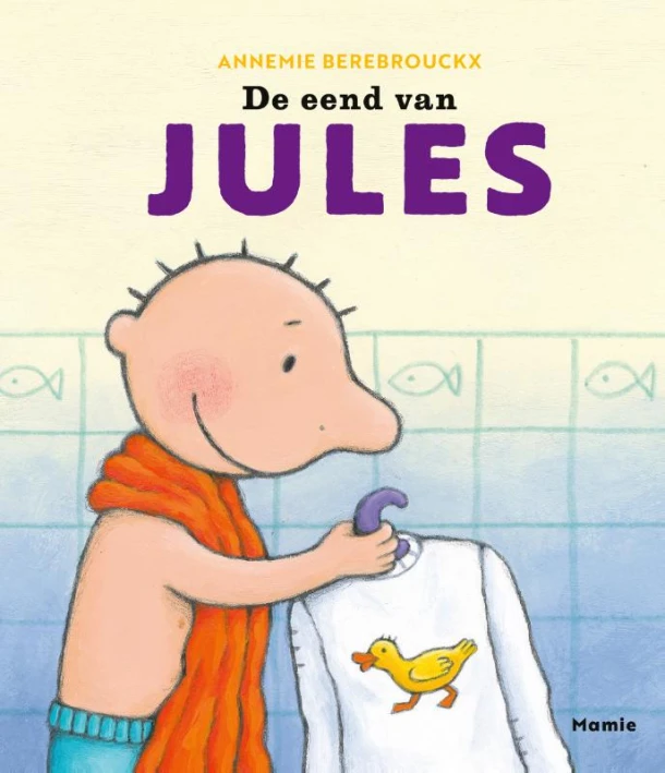 De eend van Jules – Annemie Berebrouckx – boek cover