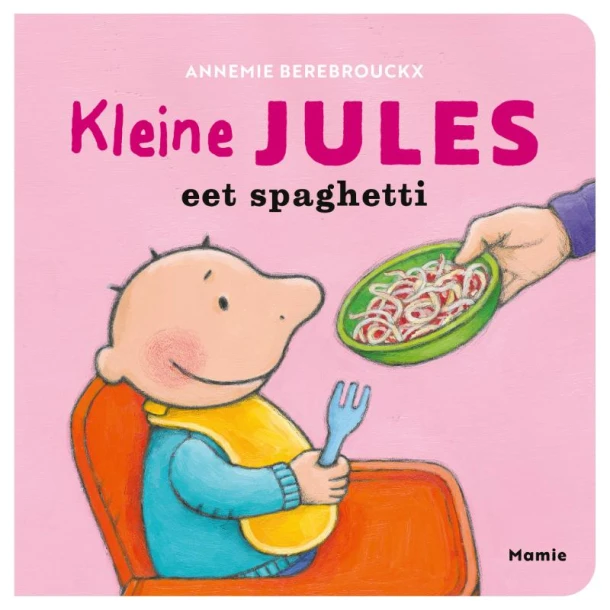 Kleine Jules eet spaghetti – Annemie Berebrouckx – boek cover