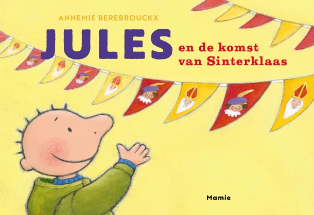 Jules en de komst van Sinterklaas – Annemie Berebrouckx – boek cover