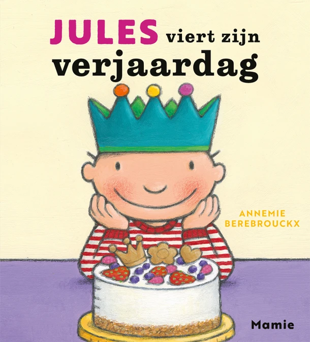 Jules viert zijn verjaardag – Annemie Berebrouckx – boek cover