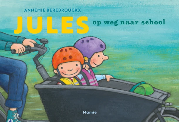 Jules op weg naar school – Annemie Berebrouckx – boek cover