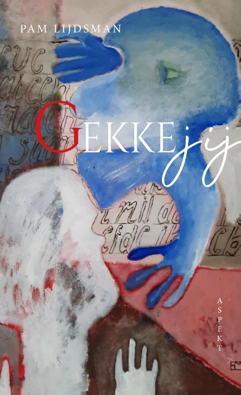 Gekke jij – Pam Lijdsman – boek cover