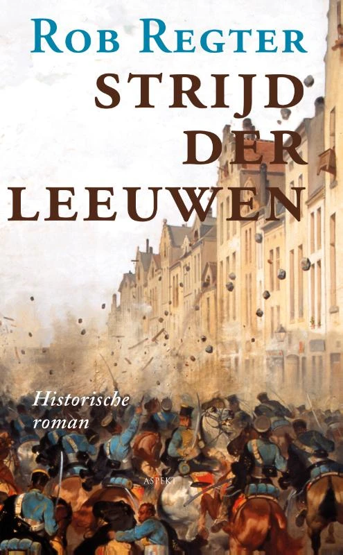 Strijd der leeuwen – Rob Regter – boek cover