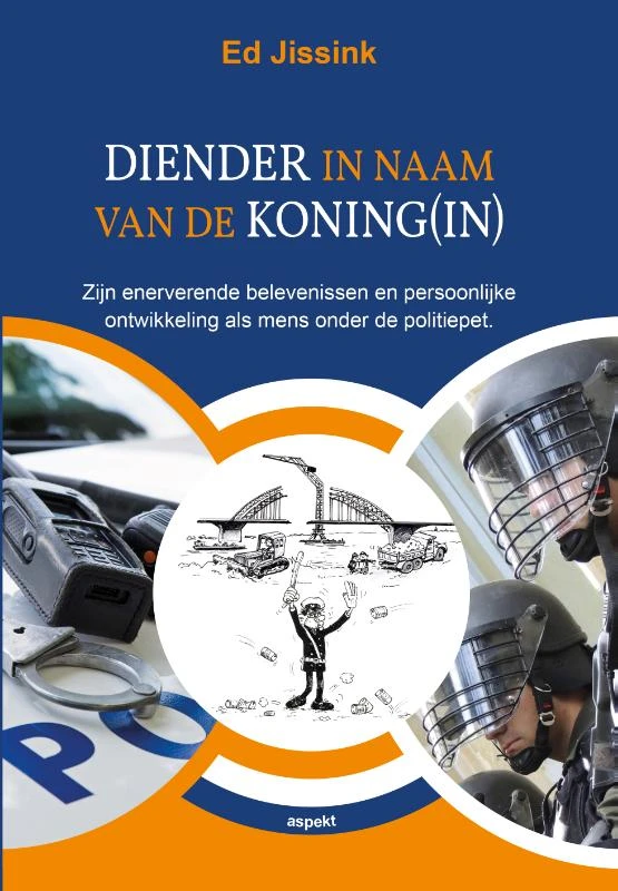Diender in naam van de Koning(in) – Ed Jissink – boek cover