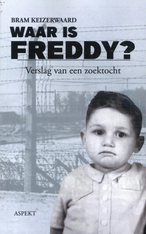 Waar is Freddy – Bram Keizerwaard – boek cover