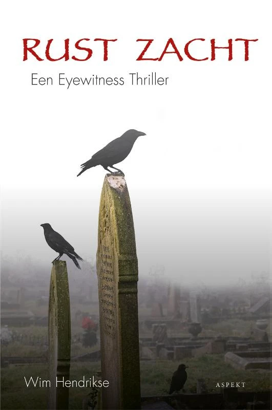Rust Zacht – Wim Hendrikse – boek cover