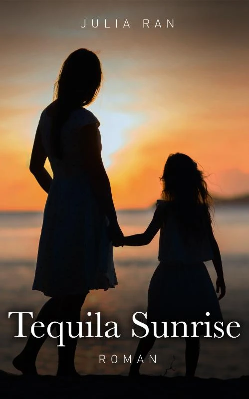 Tequila Sunrise – Julia Ran – boek cover