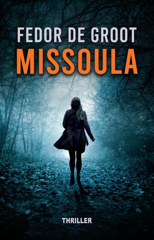 Missoula – Fedor de Groot – boek cover