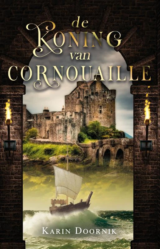 De koning van Cornouaille – Karin Doornik – boek cover