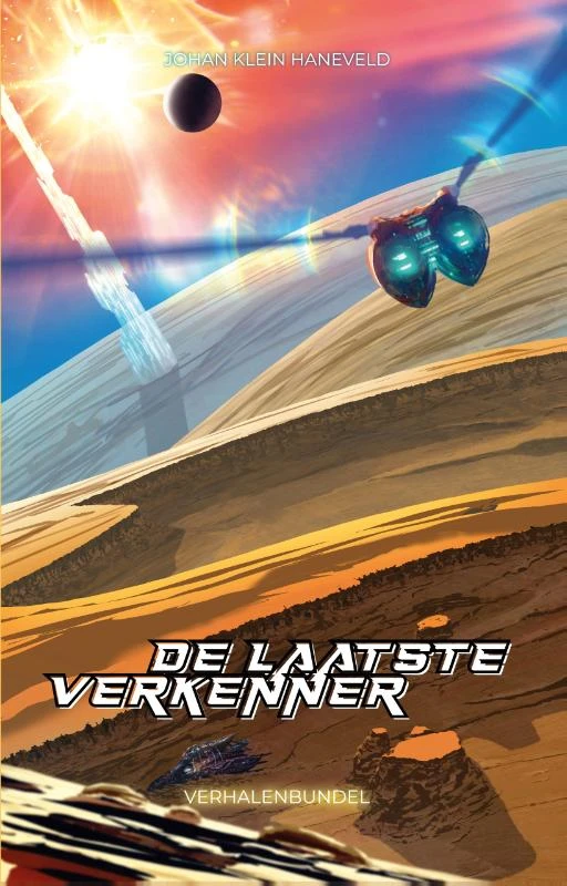 De laatste verkenner – Johan Klein Haneveld – boek cover