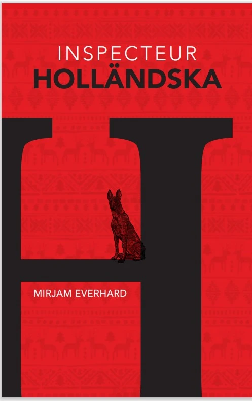 Inspecteur Holländska – Mirjam Everhard – boek cover