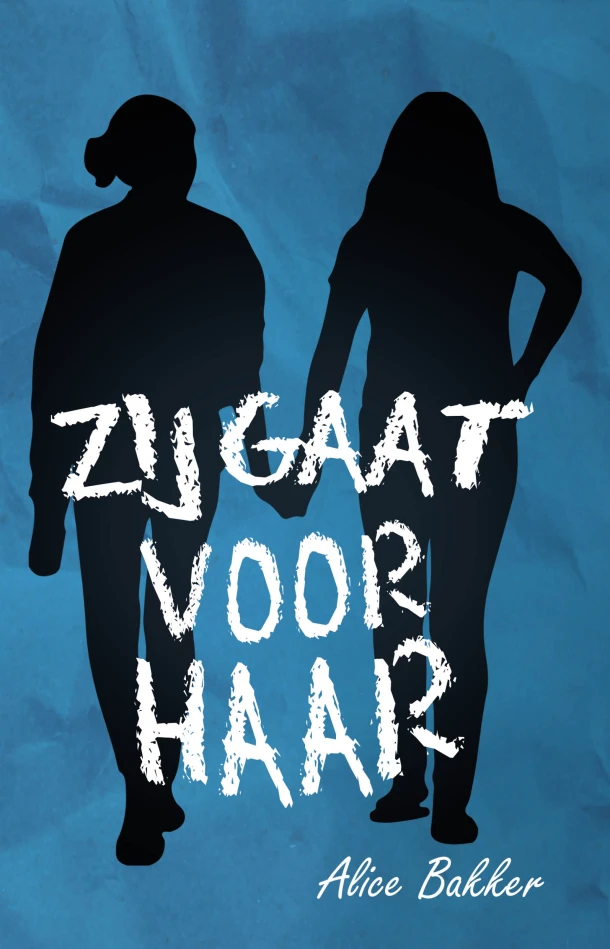 Zij gaat voor haar – Alice Bakker – boek cover