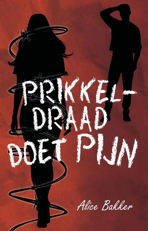 Prikkeldraad doet pijn – boek cover