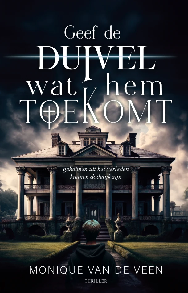 Geef de duivel wat hem toekomt – Monique van de Veen – boek cover