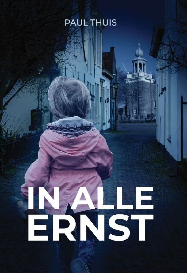 In alle ernst – Paul Thuis – boek cover