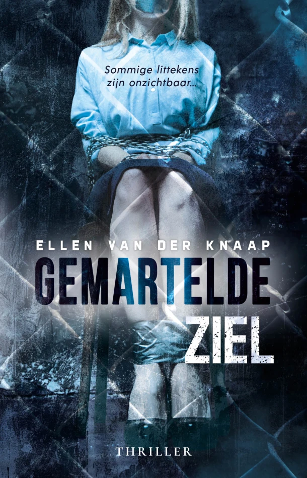 Gemartelde ziel – Ellen van der Knaap – boek cover