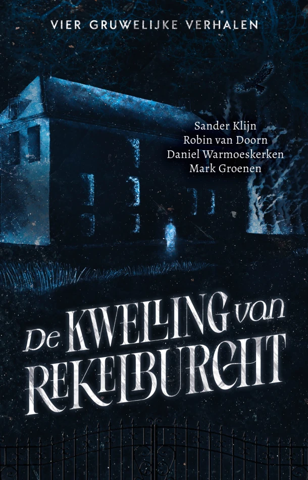 De kwelling van Rekelburcht – Sander Klijn – boek cover
