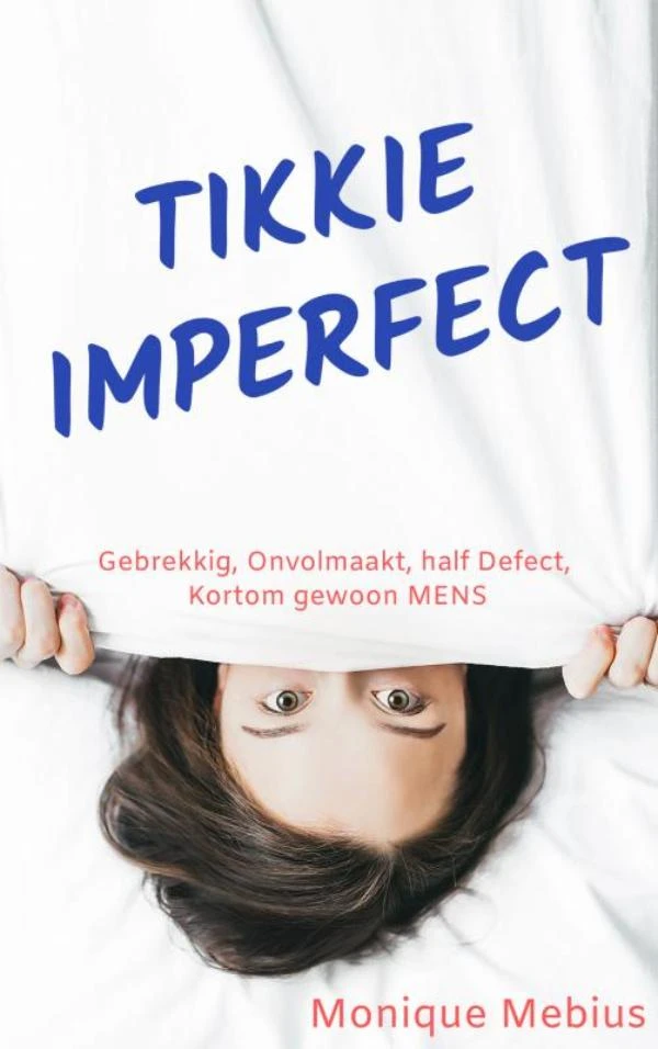 Tikkie Imperfect – Monique Mebius – boek cover