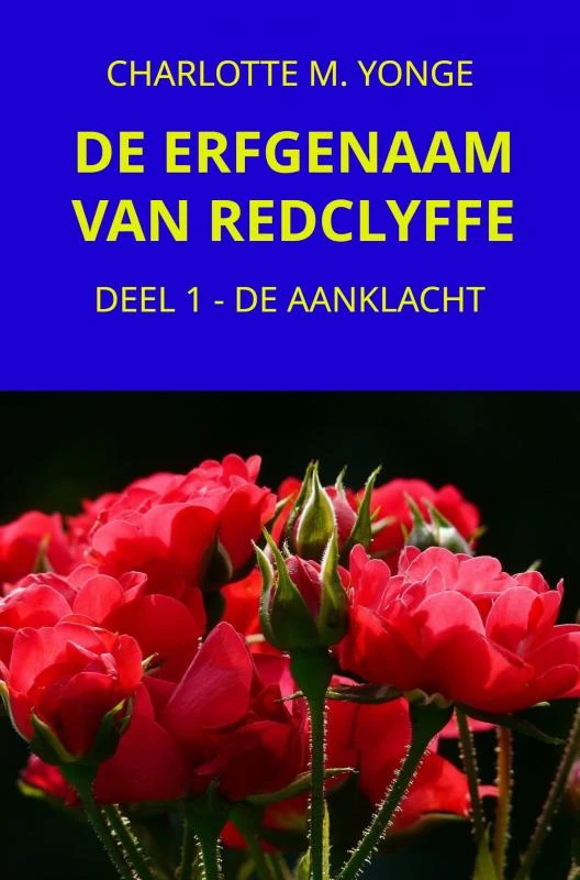 DE ERFGENAAM VAN REDCLYFFE – Charlotte M. Yonge – boek cover