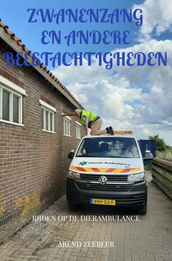 Zwanenzang en ander beestachtigheden – Arend Zeebeer – boek cover