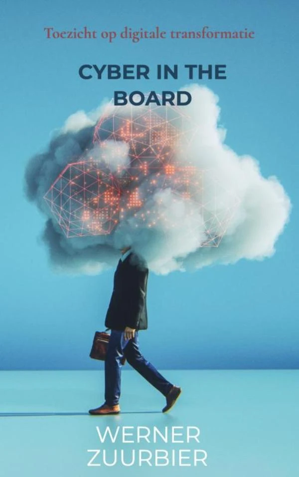 Cyber in the Board – Werner Zuurbier – boek cover