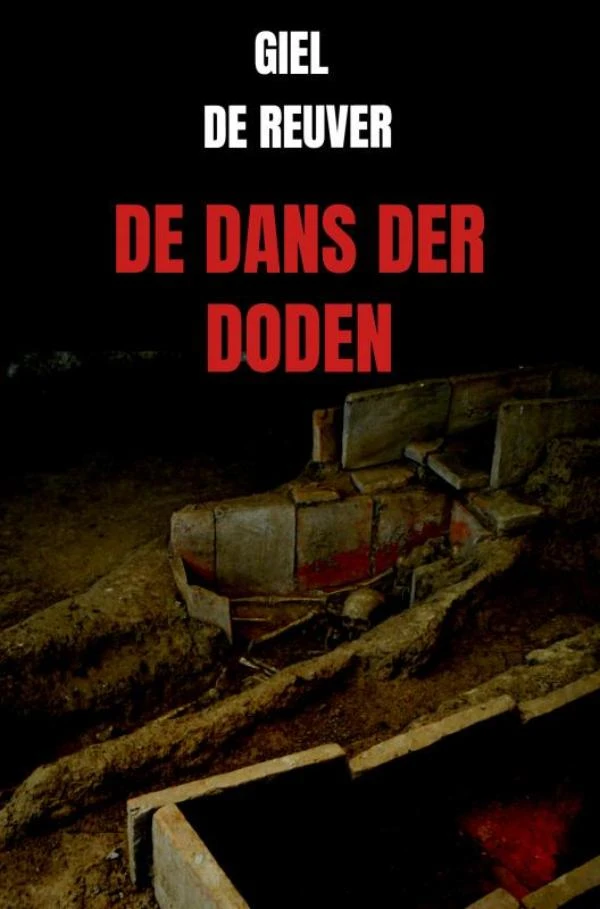 De Dans der Doden – Giel De Reuver – boek cover