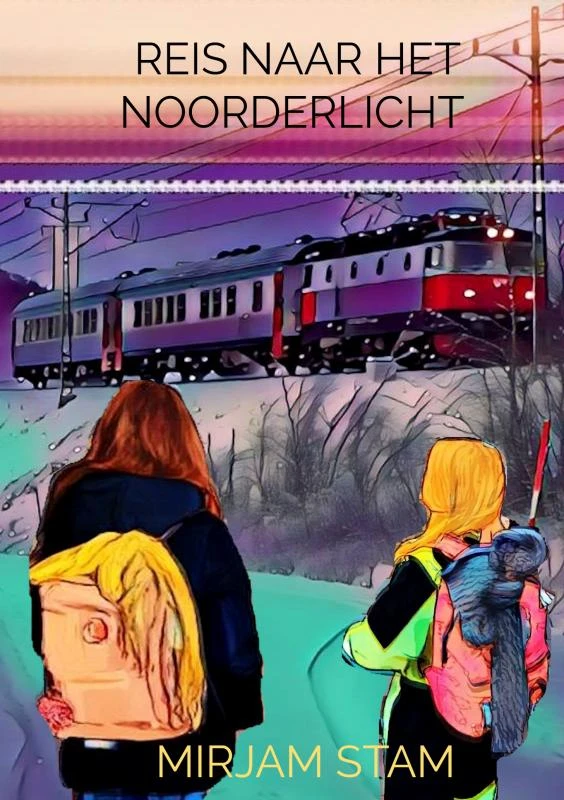 Reis naar het Noorderlicht – Mirjam Stam – boek cover