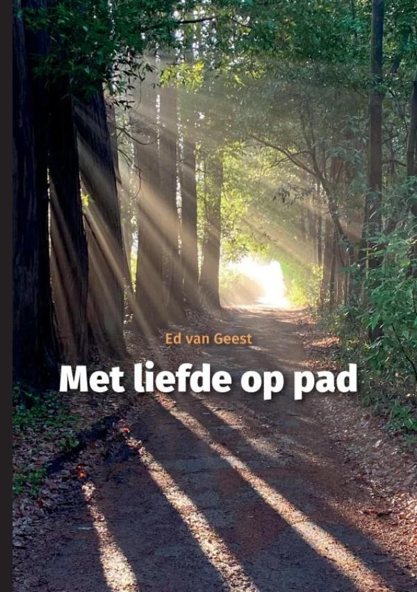Met liefde op pad – Ed Van Geest – boek cover