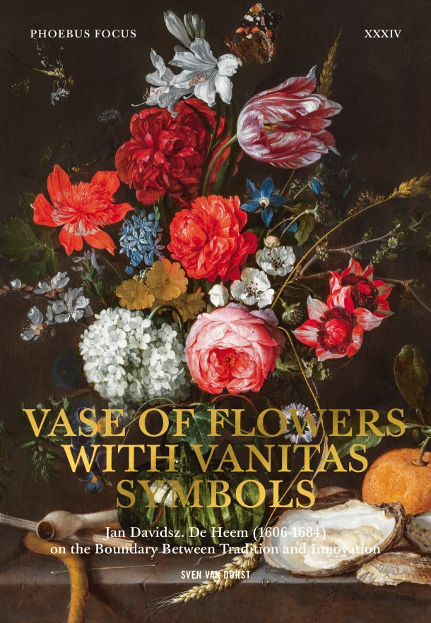Vase of Flowers with Vanitas Symbols – Sven van Dorst – boek cover