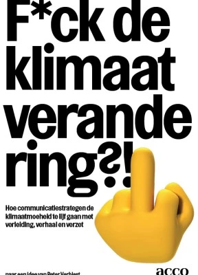 F*ck de klimaatverandering?! – Peter Verbiest – boek cover