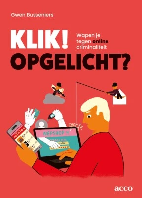 Klik! Opgelicht? – Gwen Busseniers – boek cover