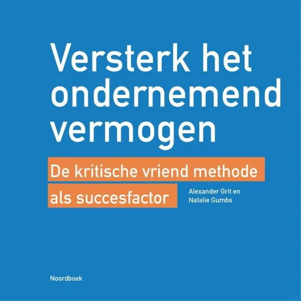 Versterk het ondernemend vermogen – Alexander Grit – boek cover