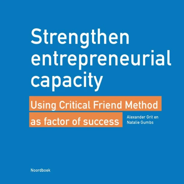 Strengthen entrepreneurial capacity – Alexander Grit – boek cover