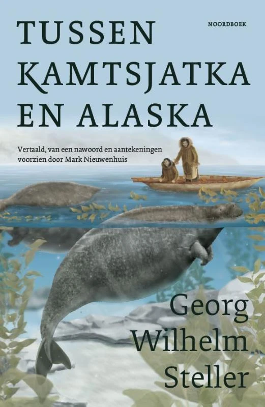 Georg Wilhelm Steller – Mark Nieuwenhuis – boek cover