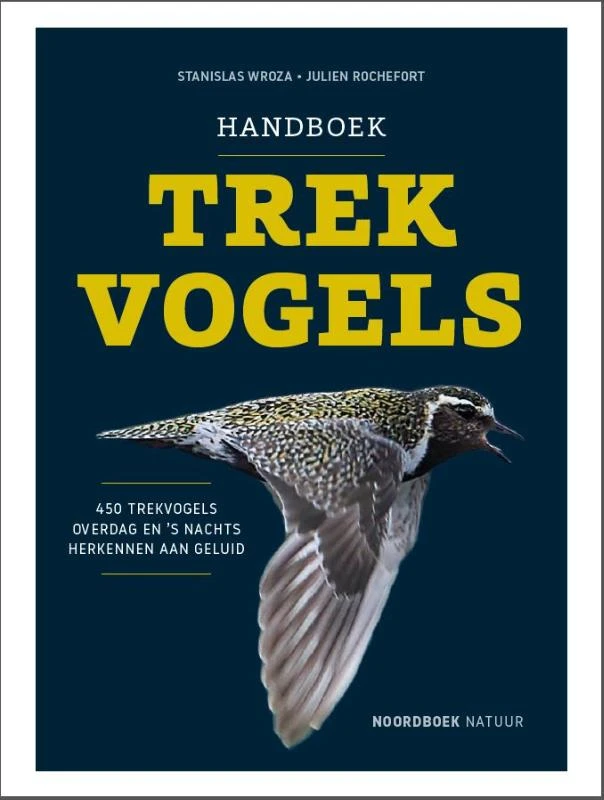 Handboek trekvogels – Stanislas Wroza – boek cover