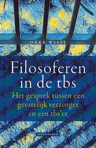 Filosoferen in de TBS – Okke Wisse – boek cover