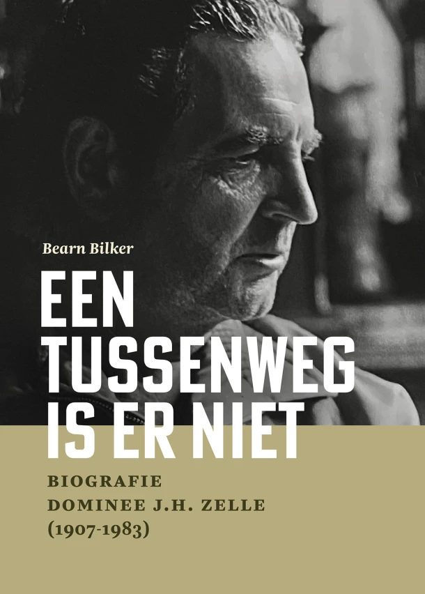 Een tussenweg is er niet – Bearn Bilker – boek cover