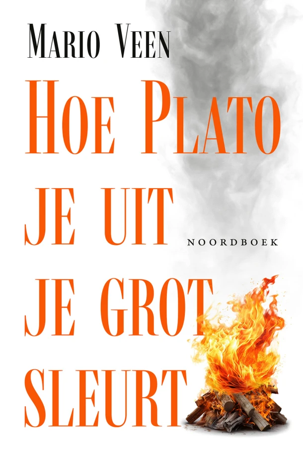Hoe Plato je uit je grot sleurt – Mario Veen – boek cover
