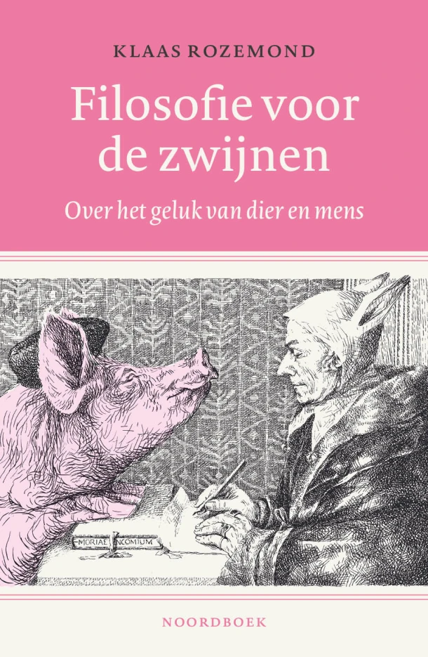 Filosofie voor de zwijnen – Klaas Rozemond – boek cover