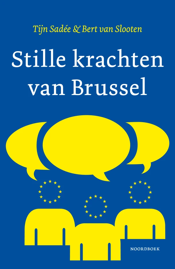 Stille krachten van Brussel – Tijn Sadée – boek cover