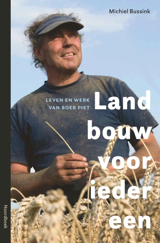 Landbouw voor iedereen – Michiel Bussink – boek cover