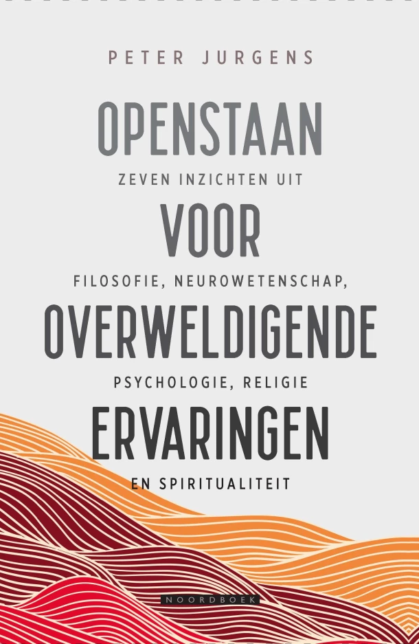 Openstaan voor overweldigende ervaringen – Peter Jurgens – boek cover