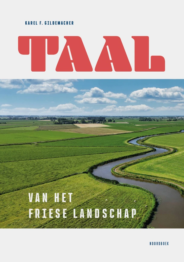 Taal van het Friese landschap – Karel F. Gildemacher – boek cover