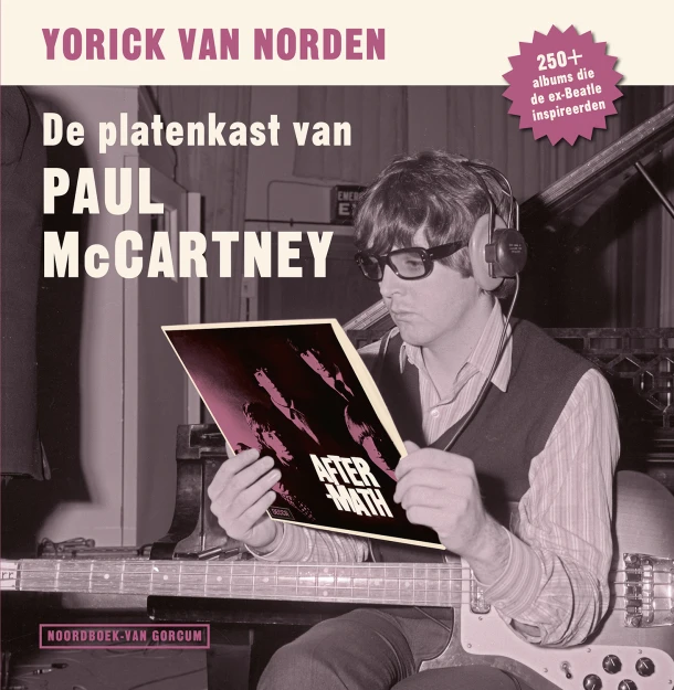 De platenkast van Paul McCartney – Yorick van Norden – boek cover